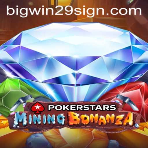 Exploring Pokerstars and the Thrill of Winning Big with 'bigwin29'